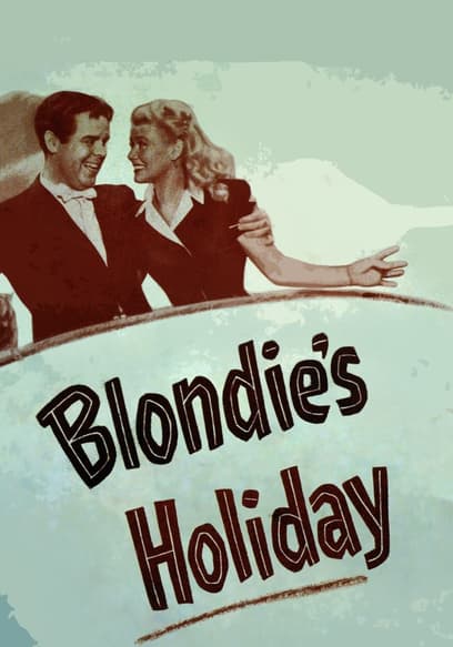 Blondie's Holiday