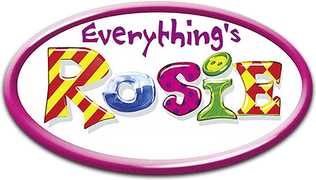 Everything's Rosie