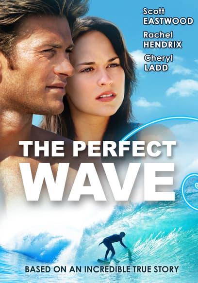 The Perfect Wave