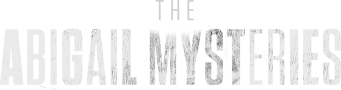 The Abigail Mysteries