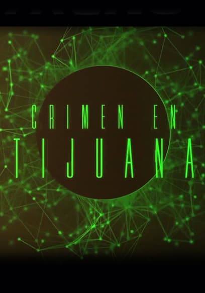Crimen en Tijuana