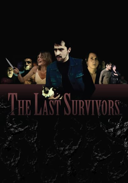 The Last Survivors