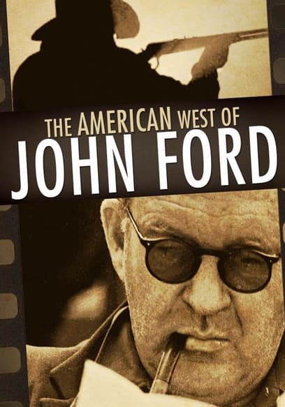 The American West of John Ford