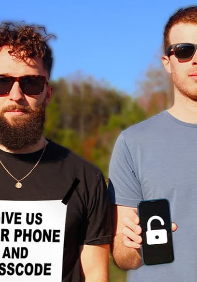S01:E02 - Who Will Hand Over Their Phone and Passcode for $1,000? poster