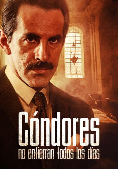 Cóndores No Entierran Todos Los Días