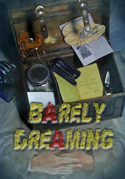 Barely Dreaming
