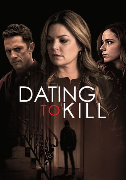 Dating to Kill