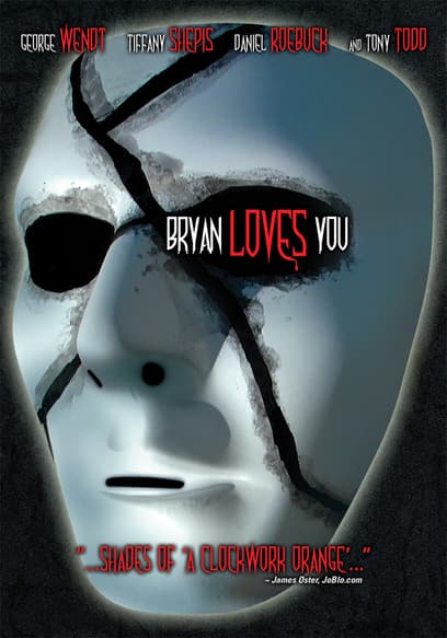 Bryan Loves You