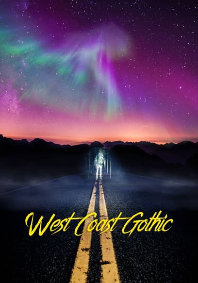 West Coast Gothic