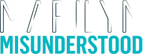 Marilyn, Misunderstood