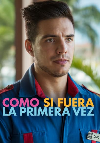 Como si fuera la primera vez