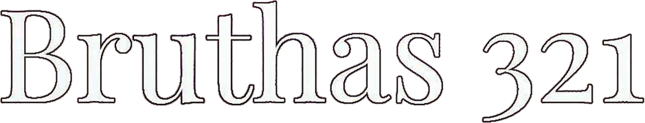 Bruthas 321
