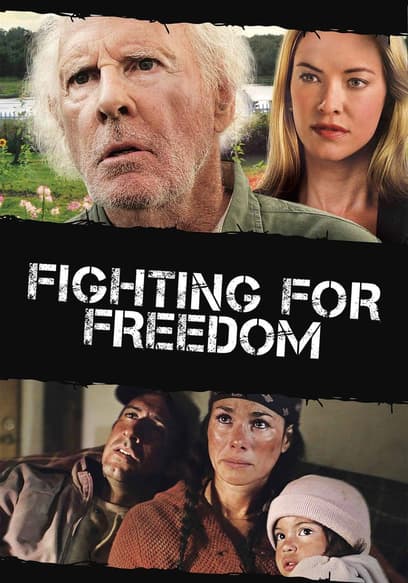 Fighting for Freedom