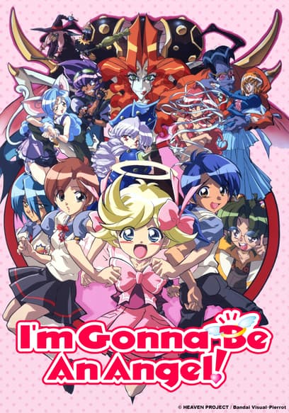 I'm Gonna Be An Angel! (English Dubbed)