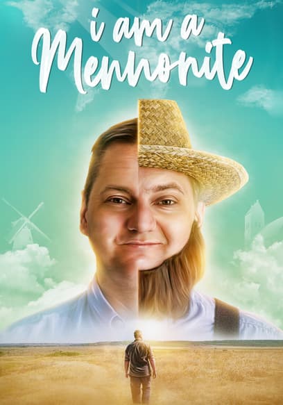 I Am a Mennonite