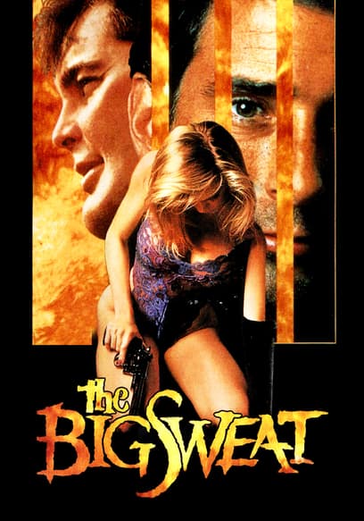 The Big Sweat