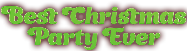 Best Christmas Party Ever