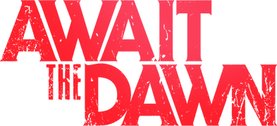 Await the Dawn
