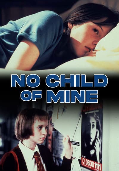 No Child of Mine