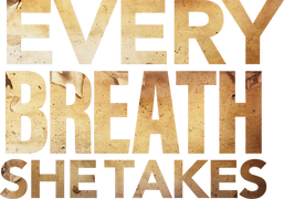 Every Breath She Takes