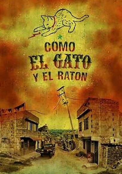 Como el gato y el ratón