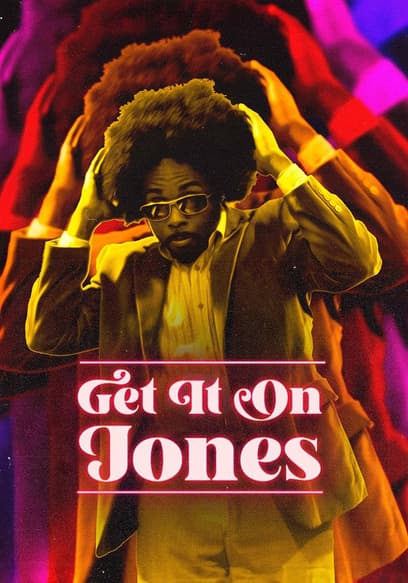 Get It On Jones