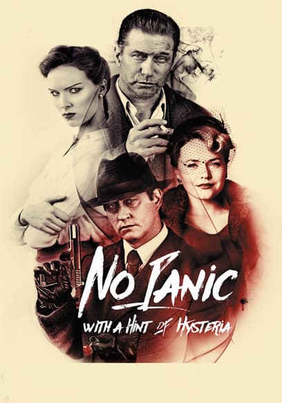 No Panic With a Hint of Hysteria