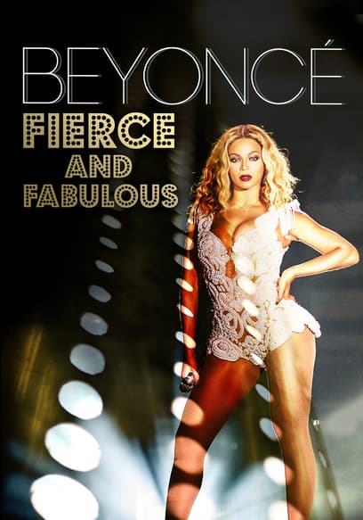 Beyoncé: Fierce and Fabulous