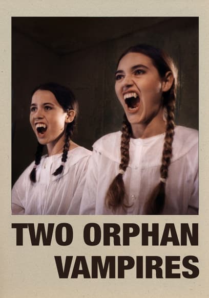 Two Orphan Vampires poster