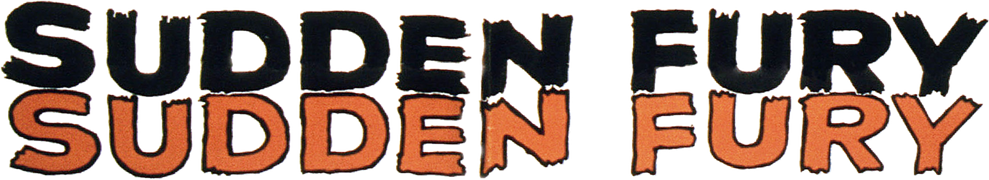 Sudden Fury