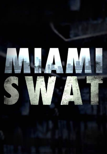 Miami SWAT