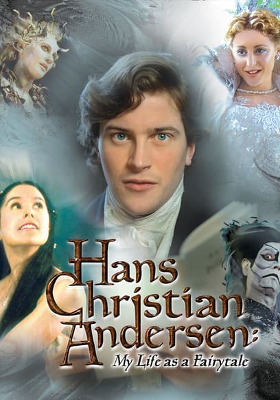 S01:E01 - Hans Christian Andersen: My Life as a Fairy Tale, Ep. 1