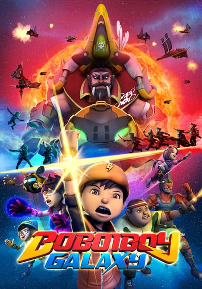 BoBoiBoy Galaxy