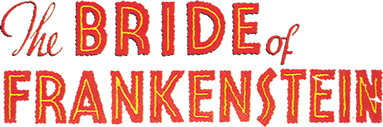 The Bride of Frankenstein