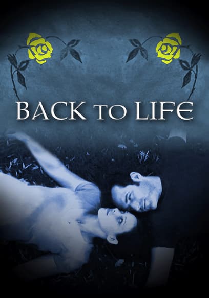 Back to Life