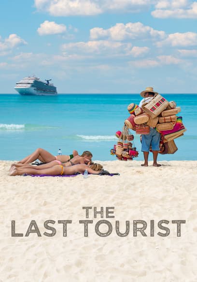 The Last Tourist