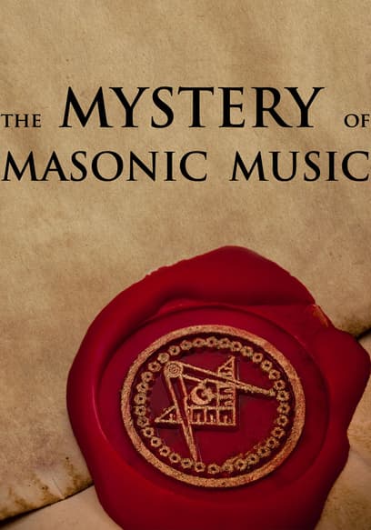 The Mystery of Masonic Music