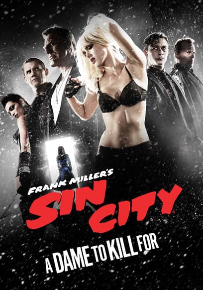 Sin City: A Dame to Kill For