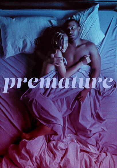 Premature Trailer