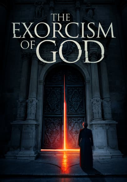 The Exorcism of God