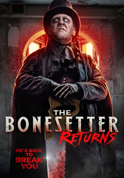 The Bonesetter Returns poster