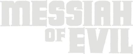 Messiah of Evil
