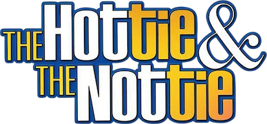 The Hottie and the Nottie