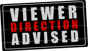 Viewer Direction Advised