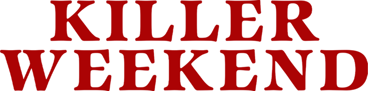 Killer Weekend