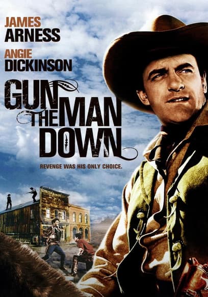 Gun the Man Down