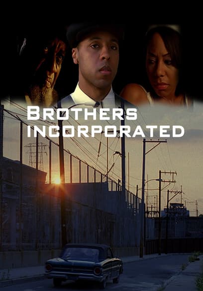 Brothers Incorporated poster