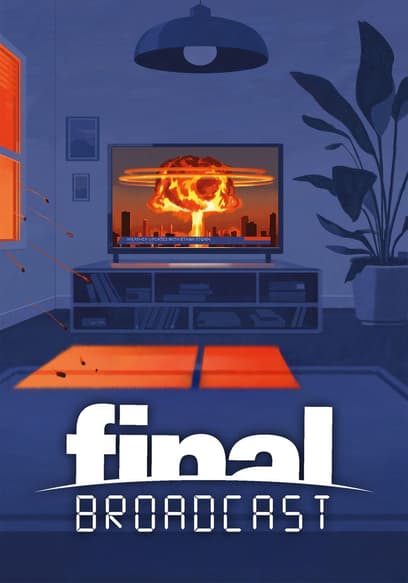 Final Broadcast poster