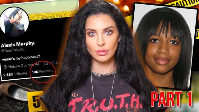 S01:E19 - Part1 : Young Influencer Vanishes! - the Heartbreaking Case of Alexis Murphy