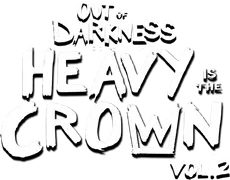 Out of Darkness: Heavy Is the Crown (Vol. 2)